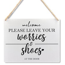 Please Remove Your Worries  Shoes Sign 10.2x7.8 Inches Front Door Wall Decor
