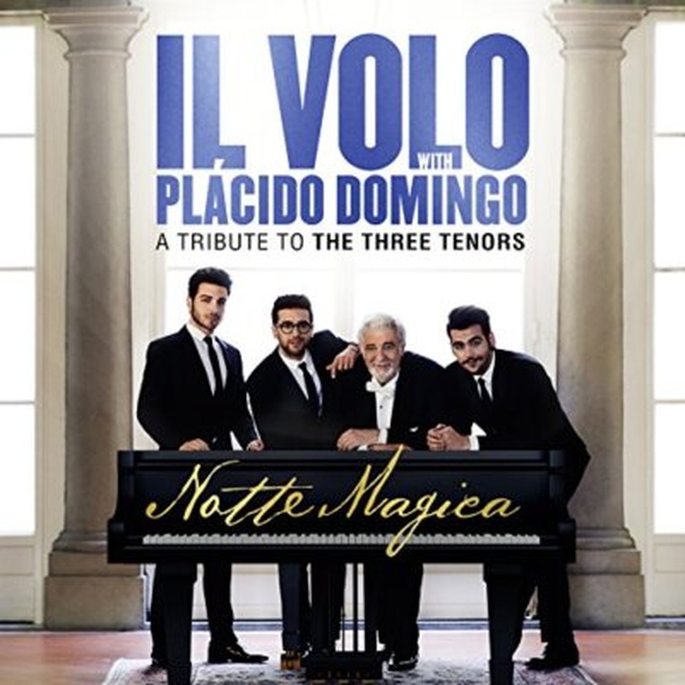 Il Volo With Placido Domingo-Notte Magica - A Tribute To The Three Tenors CD+DVD