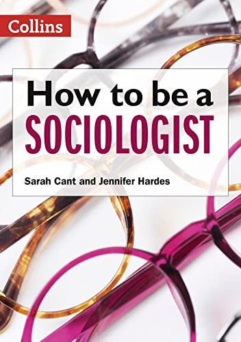 How to be a Sociologist: An Introduction to A Level Sociology by Jennifer Hardes - Image 6