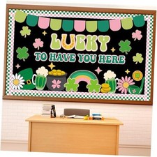 St. Patrick's Day Bulletin Board Classroom Decoration Lucky to Have You Here