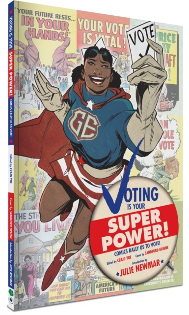 Voting Is Your Super Power! by Various (Paperback Book)