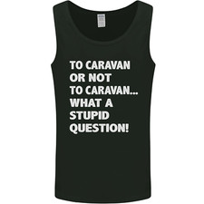 Caranna or Not to What a Stupid Question Mens Vest Tank Top