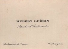 Quirin Marie Hubert Guerin French Ambassador Calling Card Attache d'Ambassader