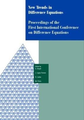 New Trends in Difference Equations by Saber N. Elaydi, J. Lop... - 9780415283892