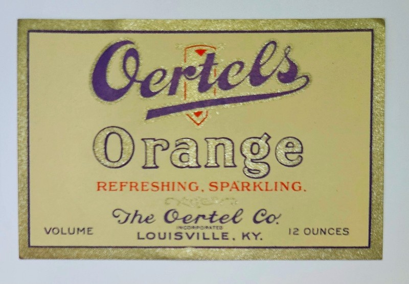 Prohibition soda label - OERTELS ORANGE - Louisville, KY