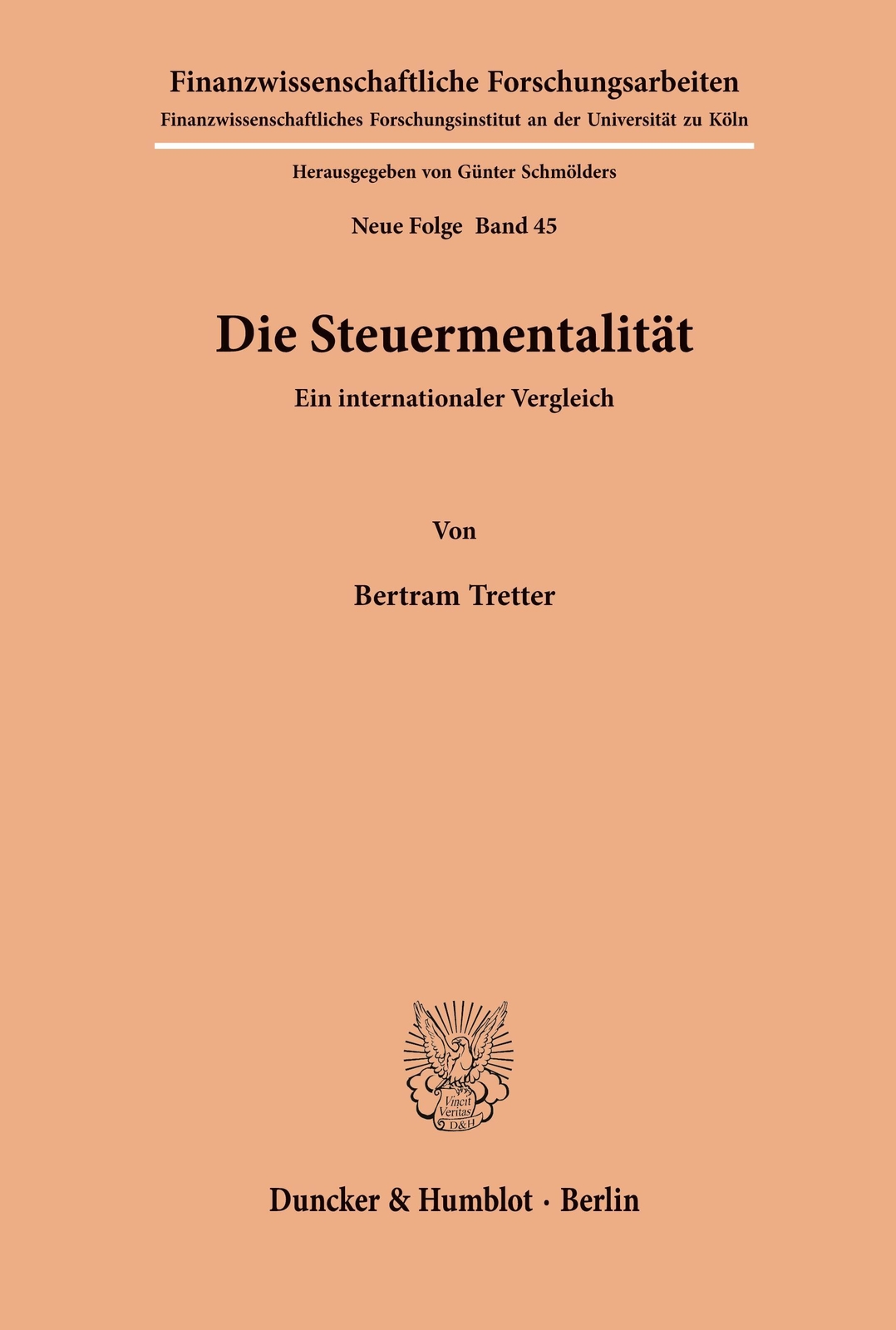 Thumbnail - Die Steuermentalität. Ein Internationaler Vergleich. Bertram Tretter