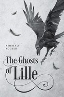 Kimberly Kocken | The Ghosts Of Lille | Taschenbuch | Englisch (2023)