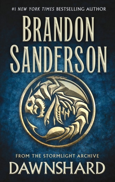 Dawnshard From The Stormlight Archive by Brandon Sanderson (Hardback Book)