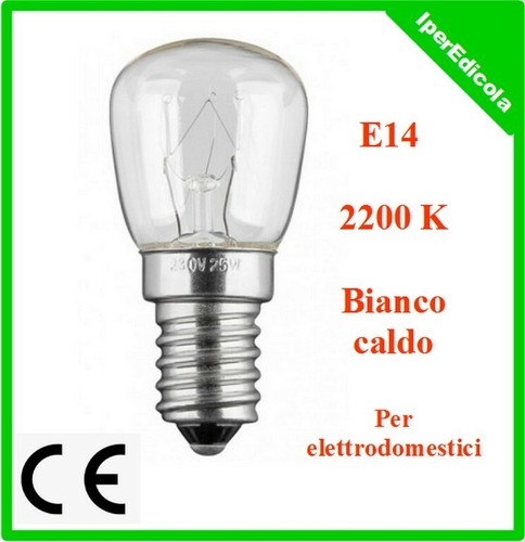 lampada lampadina E14 per forno frigo cappa frigorifero 15W a luce calda |  eBay