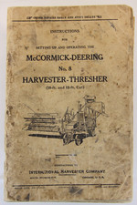 Moissonneuse Lieuse McCormick Deering N°8 Harvester-Thresher IHC IH Mc Cormick