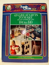 Family Circle - 429 Great Gifts to Make All Year Around~Anna Marie Doherty 1977