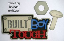 BUILT BOY TOUGH tool play title paper piecing Premade Scrapbook Pages by Rhonda
