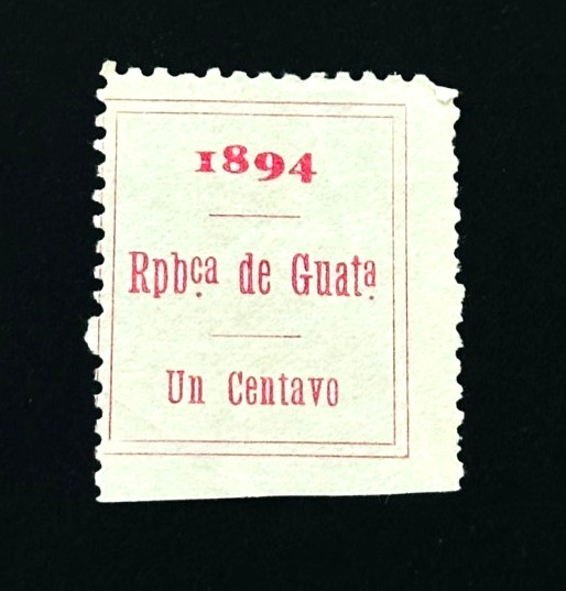 GUATEMALA Stamp - 1894 Revenue Postal Fiscal Tax MNG