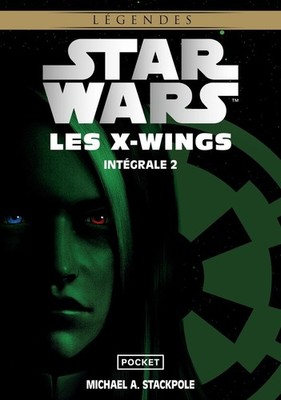 Star Wars Les XWings  Intégrale 2 Tome 2