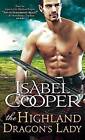 The Highland Dragon's Lady by Isabel Cooper (Paperback / softback, 2015)