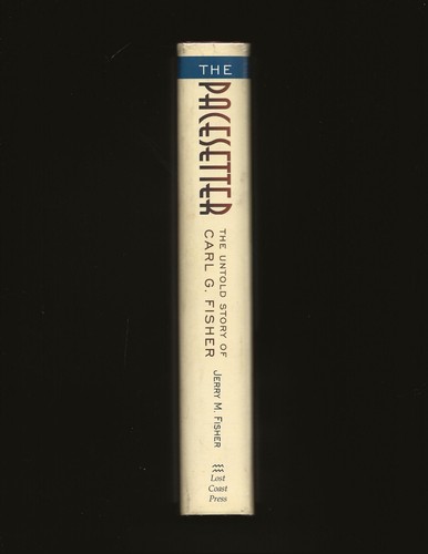 Der Schrittmacher: Die unerzählte Geschichte von Carl G. Fisher... (nur signiert) - Bild 3 von 7