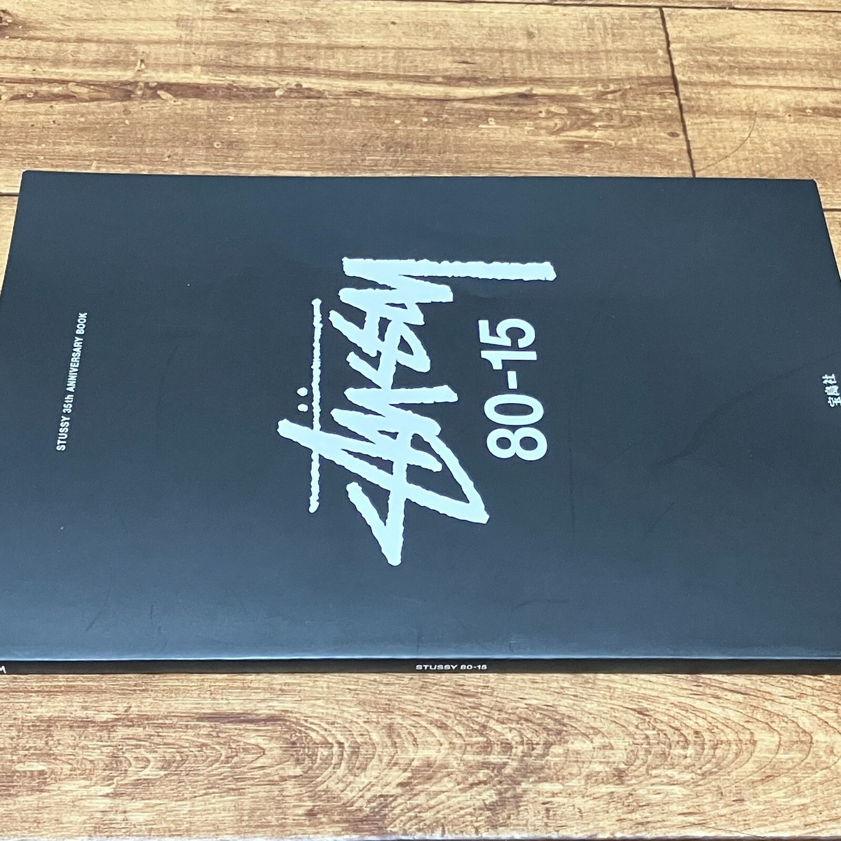 STUSSY 35th 周年　アニバーサリーブック 80-15 宝島出版 STUSSY 80-15 |本 | 通販 | Amazon