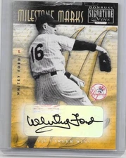 WHITEY FORD '01 DONRUSS SIGNATURE SERIES MILESTONE MARKS CERTIFIED AUTOGRAPH#