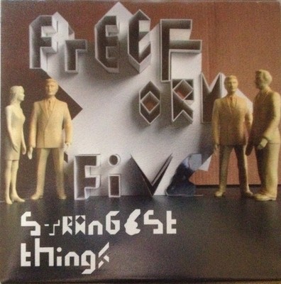 Freeform Five - Strangest Things, (CD)