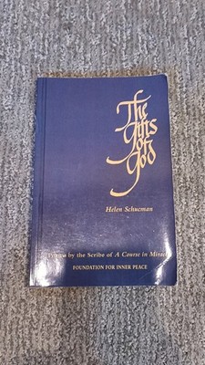 The Gifts of God Helen Schucman Foundation for Inner Peace Paperback (1993) [VG]