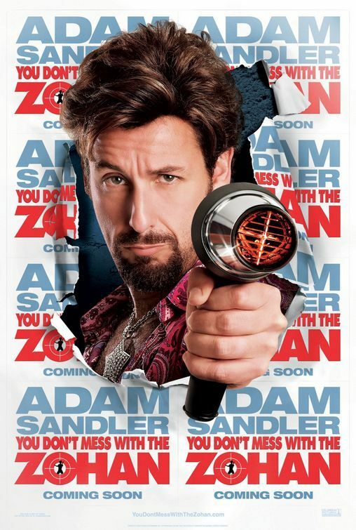 You Don't Mess With The Zohan Original Movie Poster Advance Style Adam Sandler