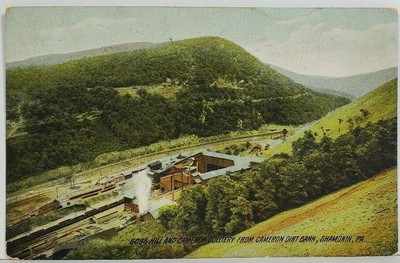 Shamokin Pa Goss Hill and CAMERON COLLIERY from Dirt Bank Postcard N10
