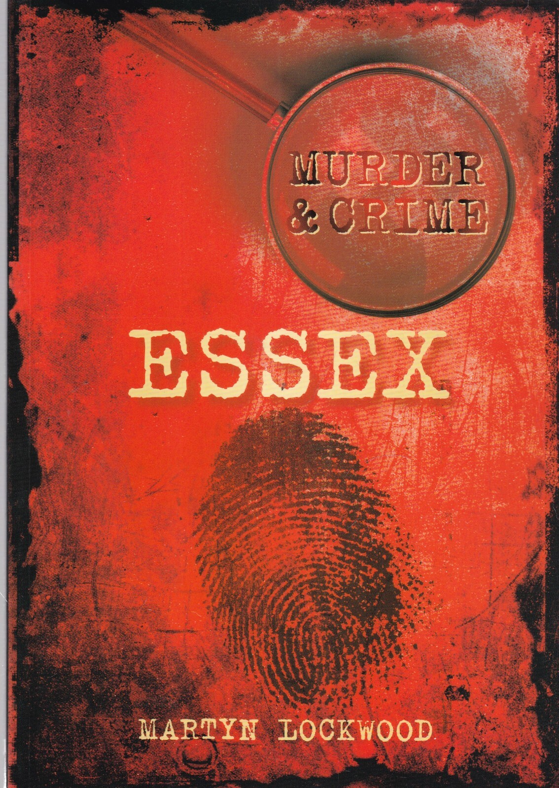 Essex Murder & Crime Local History Book True Crime New Paperback