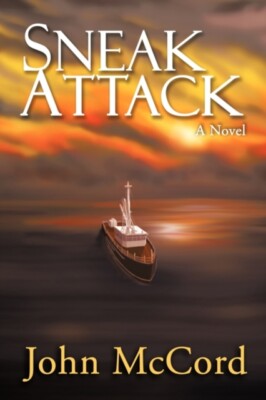 McCord - Sneak Attack  A Novel - New paperback or softback - X555z