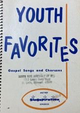 1948 Singspiration, Inc Book - Youth Favorites, Published Hill  Range Songs Inc