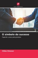 Chika Omosor | O SíMbolo Do Sucesso | Taschenbuch | Portugiesisch (2022)