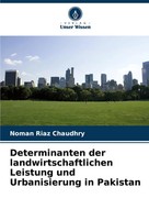 Noman Riaz Chaudhry | Determinanten Der Landwirtschaftlichen Leistung Und...
