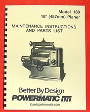 POWERMATIC 180 18-inch Wood Planer Owners Operators Service Parts Manual 0520