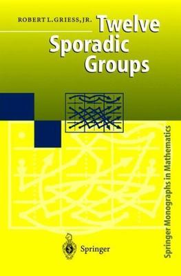 #ad Twelve Sporadic Groups Paperback by Griess Robert L. Jr. Like New Used F... $123.27