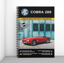 AC COBRA 289 : CAHIER DE RESTAURATION - PORT OFFERT + CADEAU SURPRISE !