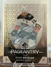 2023-24 SP Authentic Ryan Getzlaf Auto PAGEANTRY Anaheim Ducks 23-24