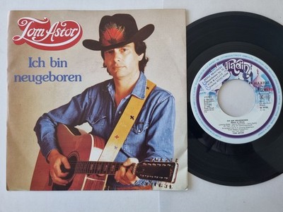 Tom Astor - Ich Bin Neugeboren 7'' Vinyl Germany/ CV Kenny Rogers