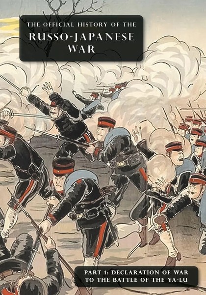 THE Official History OF THE RUSSO-JAPANESE WAR Committee Of Imperial Defence-image