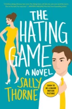 The Hating Game: A Novel - Paperback By Thorne, Sally - VERY GOOD