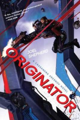 Originator: A Cassandra Kresnov Novel - Paperback By Shepherd, Joel - GOOD