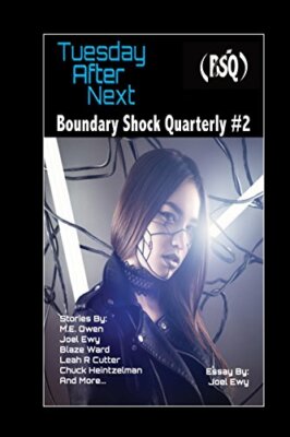 Tuesday After Next: Boundary Shock Quarterly #2, Ward, Cutter, Buchman, Call-,