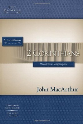 2 CORINTHIANS WORDS FROM A CARING SHEPHERD (MACARTHUR By John Macarthur **Mint**