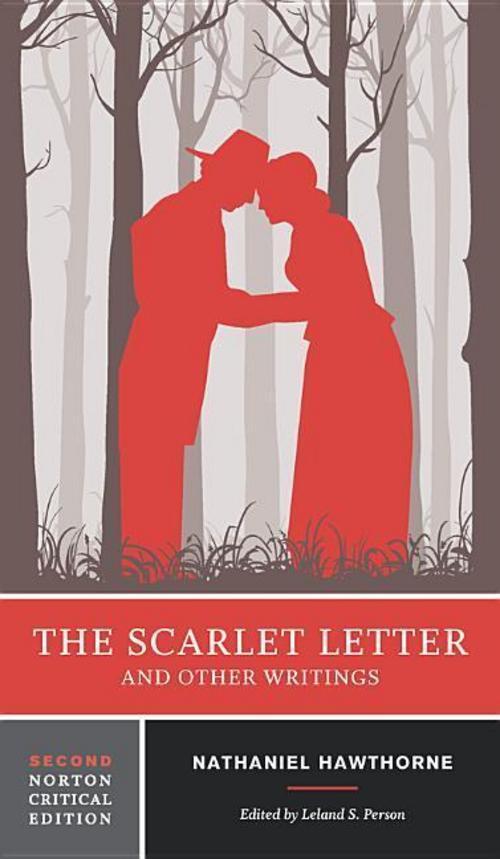 Thumbnail - Nathaniel Hawthorne / The Scarlet Letter And Other Writings /