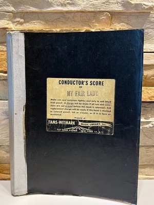 Frederick Loewe Alan Jay Lerner Conductor's Score of My Fair Lady Chappell & Co