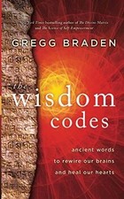 The Wisdom Codes: Ancient Words to Rewire Our...