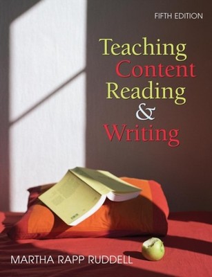Ruddell - Teaching Content Reading and Writing - New hardback or cased - X555z