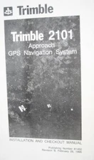 Trimble 2101  Approach GPS Navigation system Installation Checkout manual NAV