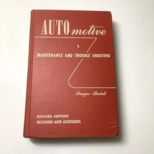  VINTAGE AUTOMOTIVE MAINTENANCE and TROUBLESHOOTING - Irving Frazee 1954