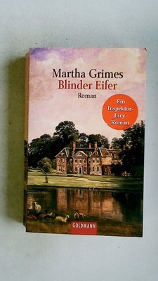 109824 Martha Grimes BLINDER EIFER Roman