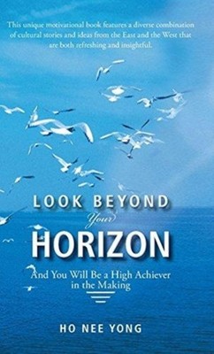 Ho - Look Beyond Your rizon  And You Will Be a High Achiever in the Ma - X555z