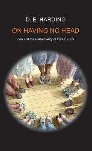Thumbnail - On Having No Head By Harding, Douglas Edison